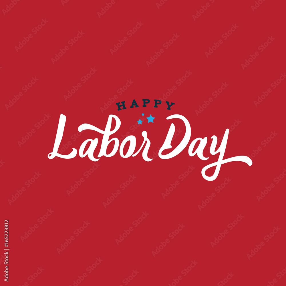 Fototapeta premium Happy Labor Day Text, Vector Illustration