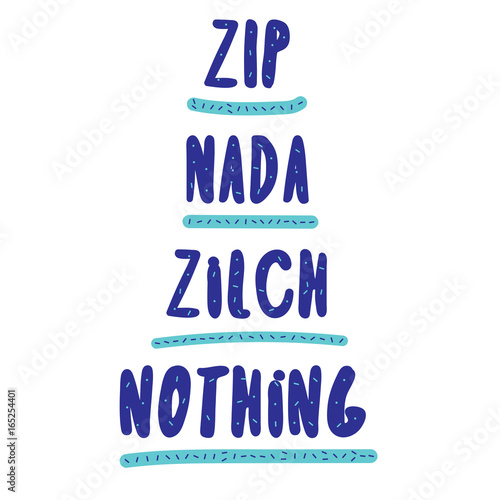 Zip nada zilch nothing typographic banner