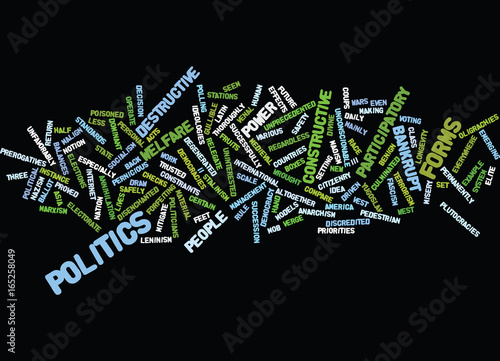 THE NEW POLITICS Text Background Word Cloud Concept