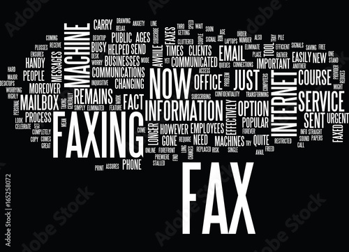 THE NEW LOOK FAX MACHINE Text Background Word Cloud Concept