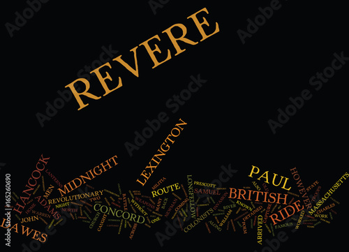 THE MIDNIGHT RIDE OF PAUL REVERE Text Background Word Cloud Concept