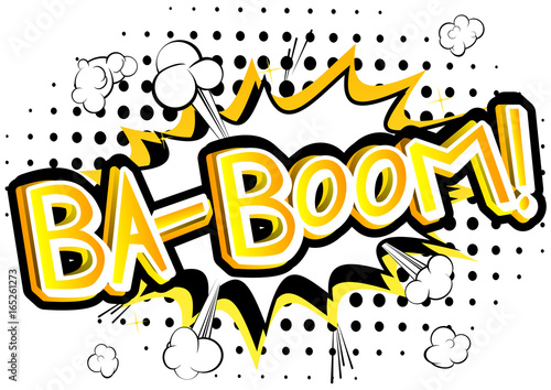 Ba-boom! - Vector illustrated comic book style expression.