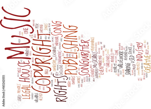 THE LEGAL RIGHTS OF MUSICIANS Text Background Word Cloud Concept