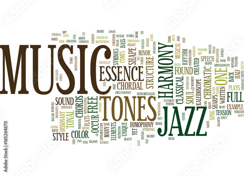 THE ESSENCE OF JAZZ Text Background Word Cloud Concept photo