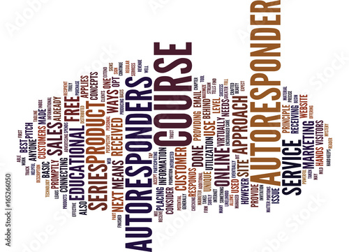 THE E COURSE AND THE AUTORESPONDER Text Background Word Cloud Concept