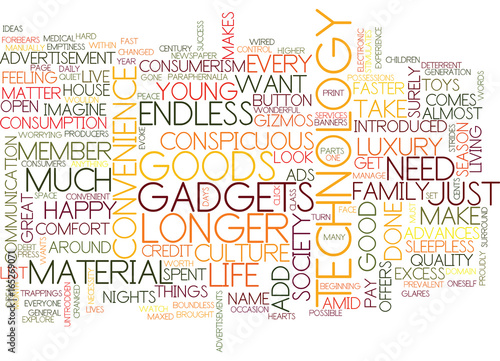 THE CULTURE OF EXCESS Text Background Word Cloud Concept