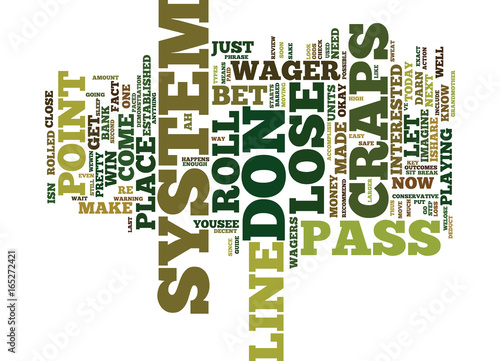 THE CAN T LOSE CRAPS SYSTEM Text Background Word Cloud Concept