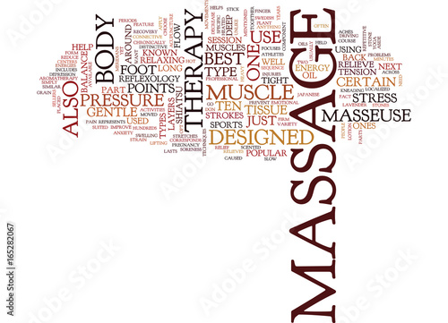 TEN OF THE BEST TYPES OF MASSAGE THERAPY Text Background Word Cloud Concept