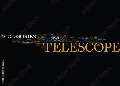 TELESCOPE ACCESSORIES Text Background Word Cloud Concept