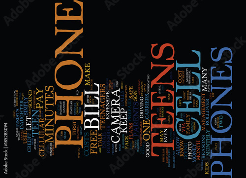 TEENS AND CELL PHONES Text Background Word Cloud Concept