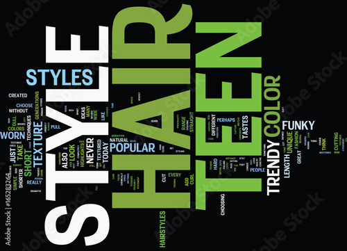 TEEN HAIR STYLE IDEAS Text Background Word Cloud Concept