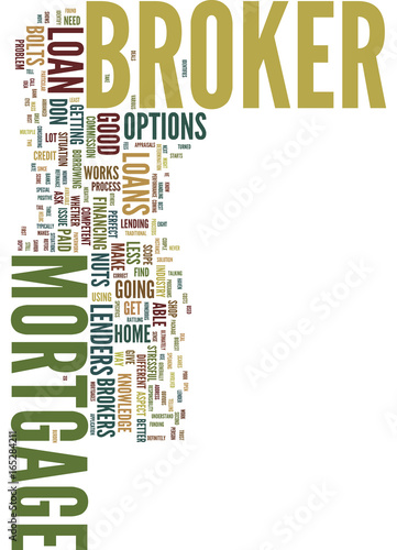 MORTGAGE BROKERS THE NUTS AND BOLTS Text Background Word Cloud Concept