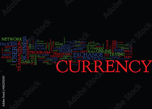 MAZU E CURRENCY EXCHANGE Text Background Word Cloud Concept photo