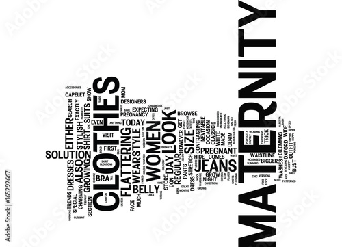 MATERNITY CLOTHES TRENDS Text Background Word Cloud Concept