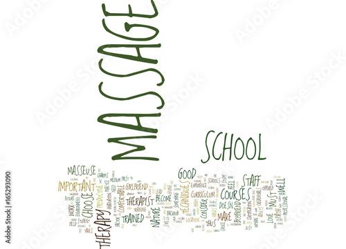 MASSAGE SCHOOL Text Background Word Cloud Concept