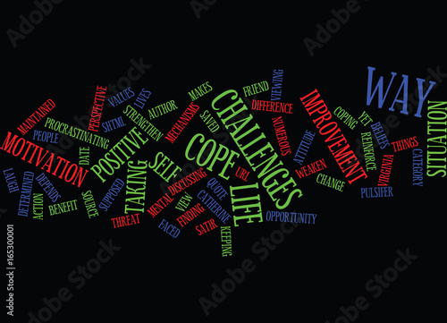 LIFE IS THE WAY IT IS Text Background Word Cloud Concept