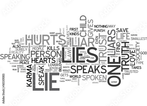 LIES KILL HEARTS Text Background Word Cloud Concept