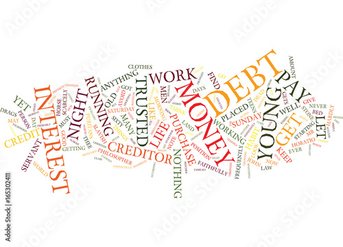 LET MONEY WORK FOR YOU DO NOT LET IT WORK AGAINST YOU Text Background Word Cloud Concept