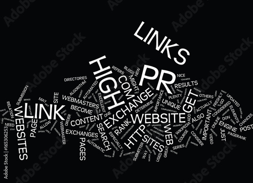 LEARN HOW TO GET HIGH PR LINKS Text Background Word Cloud Concept