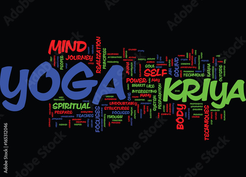 KRIYA YOGA AND THE NATURE OF THE JOURNEY Text Background Word Cloud Concept