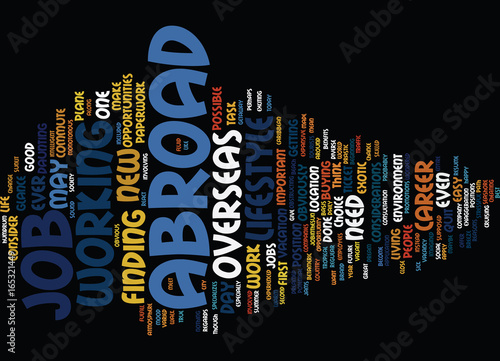 GREAT REASONS TO WORK ABROAD Text Background Word Cloud Concept