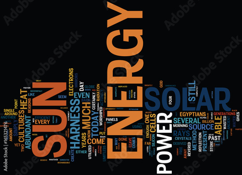 GREAT REASONS TO HARNESS SOLAR POWER Text Background Word Cloud Concept