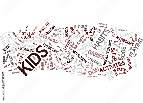 GREAT HABITS TO IMPROVE YOUR CHILDREN S IMMUNITY Text Background Word Cloud Concept