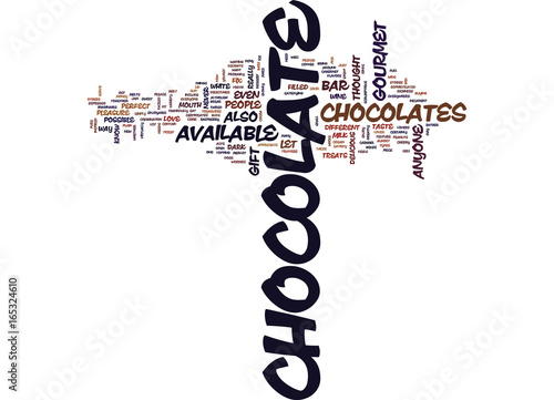 GOURMET CHOCOLATES Text Background Word Cloud Concept