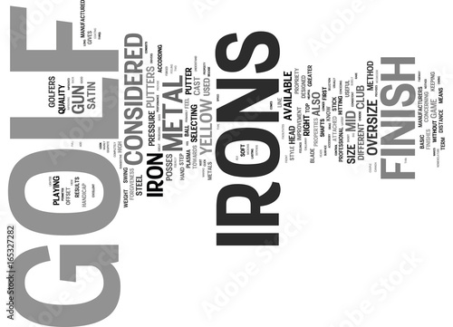 GOLF IRONS AND GOLF PUTTERS Text Background Word Cloud Concept