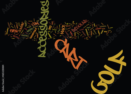 GOLF CART ACCESSORIES Text Background Word Cloud Concept