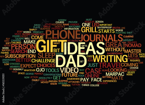 GIFT IDEAS FOR DAD Text Background Word Cloud Concept