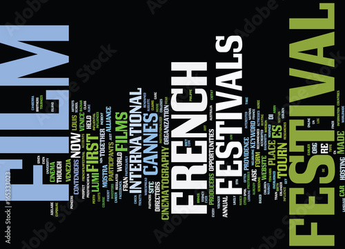 FRENCH FILM FESTIVALS Text Background Word Cloud Concept