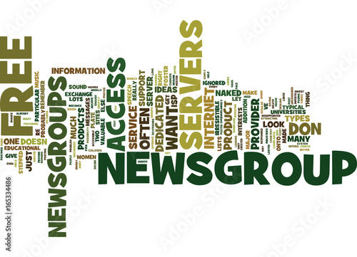 FREE NEWSGROUP SERVERS Text Background Word Cloud Concept
