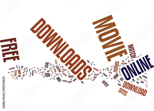 FREE MOVIE DOWNLOADS ONLINE THE COMFORT AND FUN Text Background Word Cloud Concept