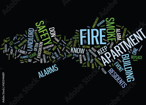 FIRE SAFETY BEGINS IN YOUR OWN APARTMENT Text Background Word Cloud Concept
