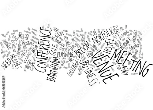 FIND THE IDEAL VENUE FOR YOUR BUSINESS EVENT WITHOUT THE STRESS Text Background Word Cloud Concept