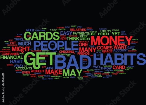 FINANCIAL BAD HABITS Text Background Word Cloud Concept