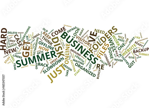 FILLER ACTIVITIES FOR THE SUMMER BUSINESS SLOWDOWN Text Background Word Cloud Concept