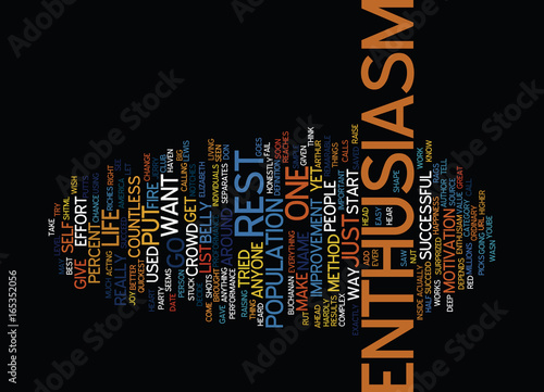 ENTHUSIASM Text Background Word Cloud Concept photo