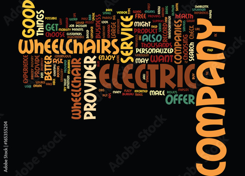 ELECTRIC WHEELCHAIRS Text Background Word Cloud Concept