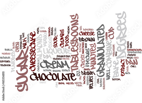 BEST RECIPES CHOCOLATE VELVET CHEESECAKE Text Background Word Cloud Concept