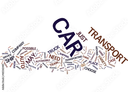 AUTO TRANSPORT IS EASY AND SAFE Text Background Word Cloud Concept