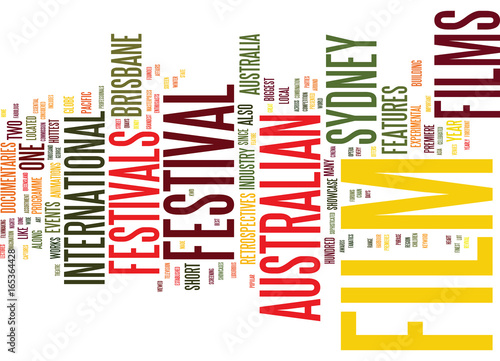 AUSTRALIAN FILM FESTIVALS Text Background Word Cloud Concept