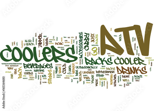 ATV COOLERS ON THE GO Text Background Word Cloud Concept