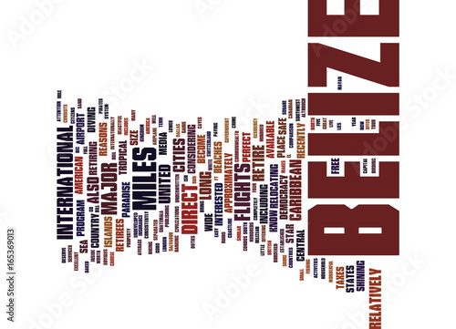 YOU DESERVE TO RETIRE IN PARADISE REASONS TO CHOOSE BELIZE Text Background Word Cloud Concept