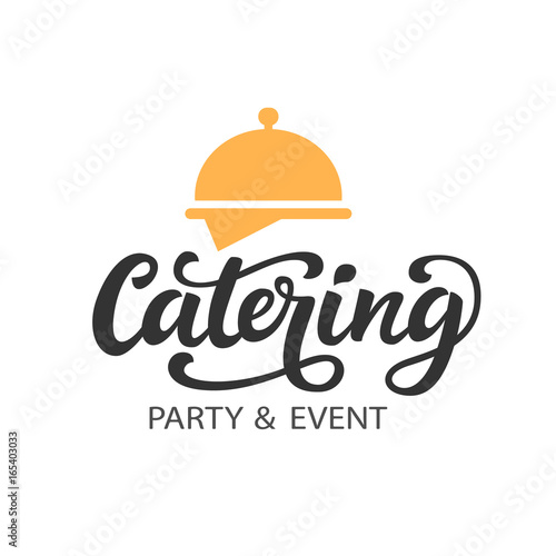 Catering vector logo badge with hand written modern calligraphy