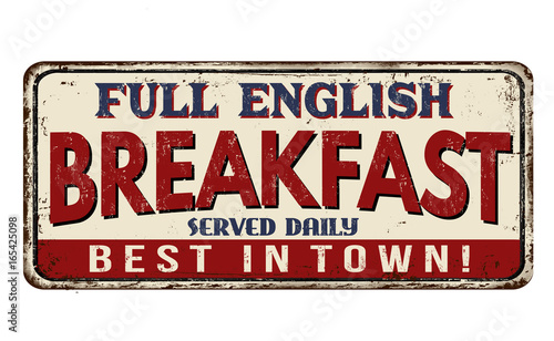 Full english breakfast  vintage rusty metal sign
