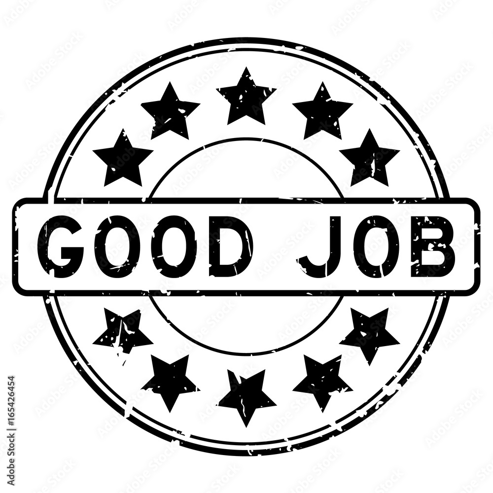 Grunge Black Good Job With Star Icon Round Rubber Stamp On White Background Stock ベクター Adobe Stock