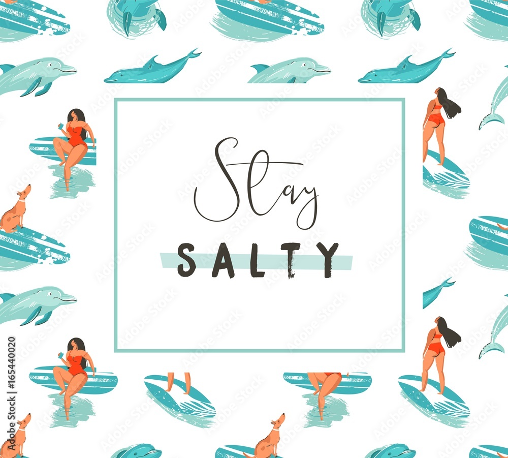 Hand drawn vector cartoon summer time fun poster template with surfer girls and modert typography quote stay salty isolated on white background