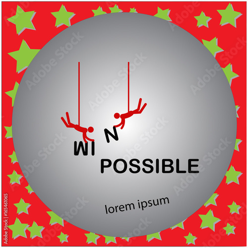 Vector illustration two men change the word IMPOSSIBLE to WIN POSSIBLE. Business motivation concept.